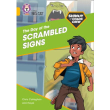 Shinoy and the Chaos Crew The Day of the Scrambled Signs by Chris Call