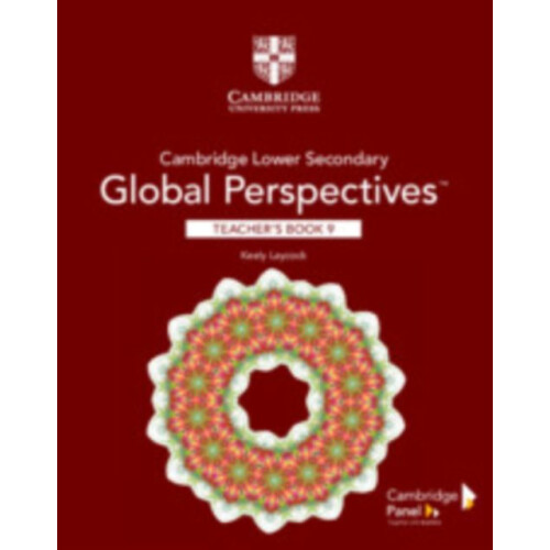 Cambridge Lower Secondary Global Perspectives Stage 9 Teachers Book by