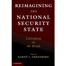 Reimagining the National Security State Paperback Book