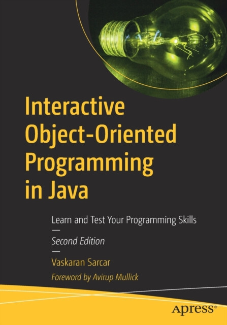 Interactive ObjectOriented Programming in Java Learn and Test Your Pro ...