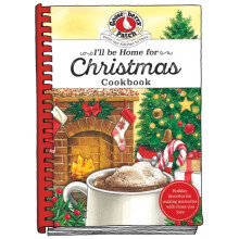 Ill be Home for Christmas Cookbook by Gooseberry Patch Hardcover Book