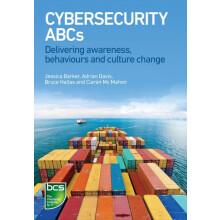 Cybersecurity ABCs Delivering awareness behaviours and culture change