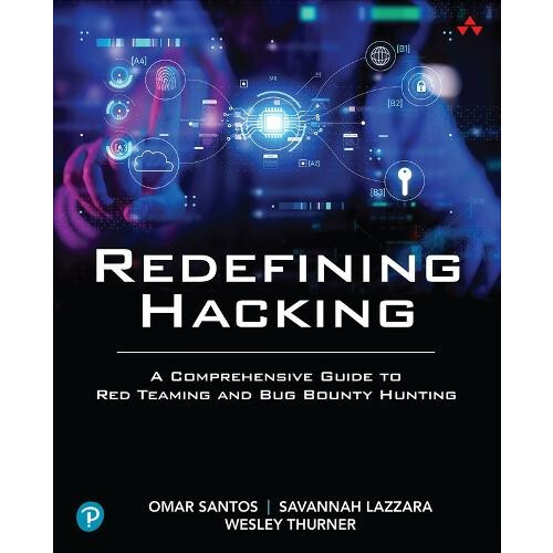 Redefining Hacking by Wesley Thurner Paperback Book