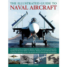 Illustrated Guide to Naval Aircraft by Crosby Francis Hardcover Book