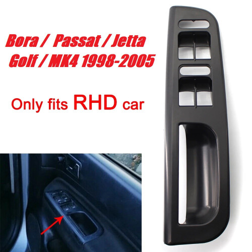 RHD Car Master Window  Control Panel Bezel for    MK4 1998-2005 Black RHD 2