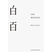 100 Whites by Kenya Hara Hardcover Book