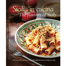 Sicilia in Cucina The flavours of Sicily by Alessandro Saffo Hardcover