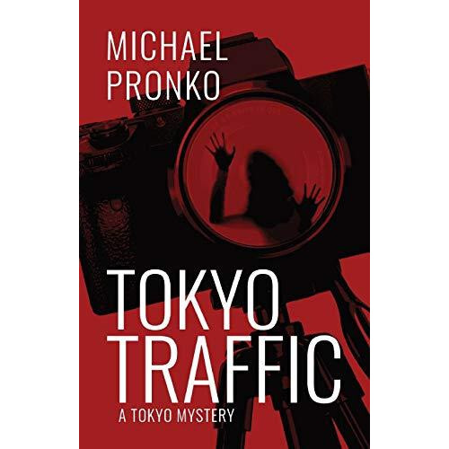 Tokyo Traffic by Pronko Michael Paperback Book