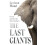 Last Giants by Levison Wood Paperback Book 1