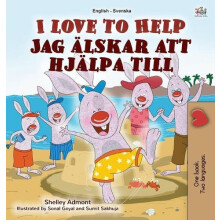 I Love to Help English Swedish Bilingual Book for Kids by Shelley Admo