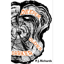 Deeper Older Darker by P. J. Richards Paperback Book