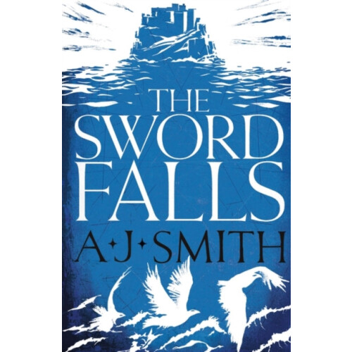 The Sword Falls by A.J. Smith Paperback Book