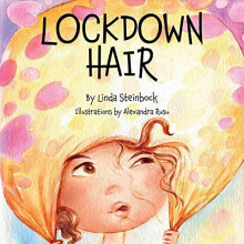 Lockdown Hair by Linda Steinbock Paperback Book