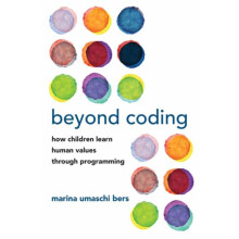 Beyond Coding by Marina Umaschi Bers Paperback Book