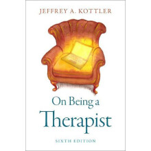 On Being a Therapist by Kottler Jeffrey A. Ph.D. PhD PhD California St