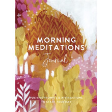 Morning Meditations Journal by The Editors of Hay House Paperback Book