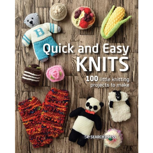 Quick and Easy Knits by Search Press Studio Paperback Book