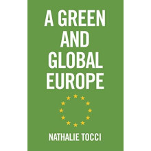 Green and Global Europe by Nathalie Tocci Paperback Book