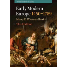 Early Modern Europe 14501789 by Merry E. WiesnerHanks Paperback Book