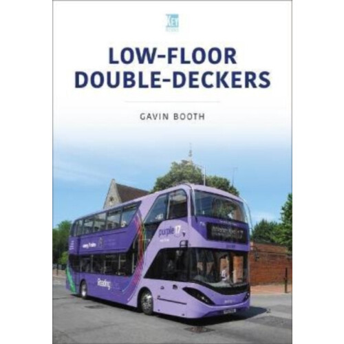 LowFloor DoubleDeckers by Gavin Booth Paperback Book