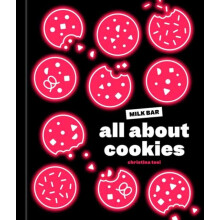 All About Cookies by Christina Tosi Hardcover Book