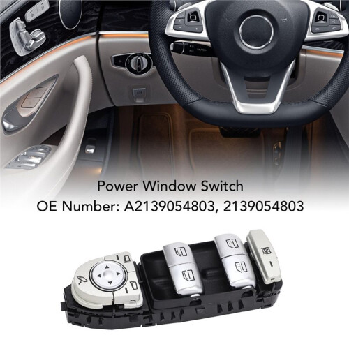 Power Window Control  2139054803 A2139054803 for - E-Class E200 E250 E300 E400 E500 E550 E43 W213 1