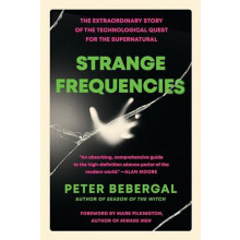 Strange Frequencies by Peter Peter Bebergal Bebergal Paperback Book