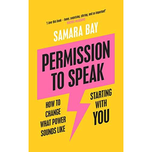 Permission to Speak by Samara Bay Paperback Book