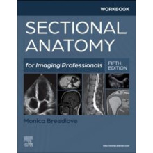 Workbook for Sectional Anatomy for Imaging Professionals by Breedlove