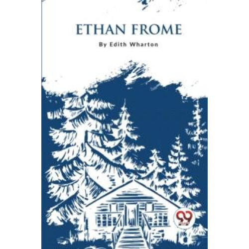 Ethan Frome by Edith Wharton Paperback Book