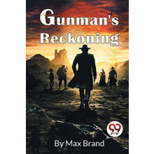 GunmanS Reckoning by Max Brand Paperback Book