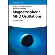 Magnetospheric MHD Oscillations by Anatoly Leonovich Hardcover Book