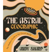 Astral Geographic by Andy Sharp Paperback Book