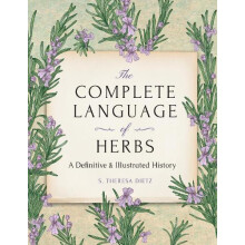 Complete Language of Herbs by S. Theresa Paperback Book