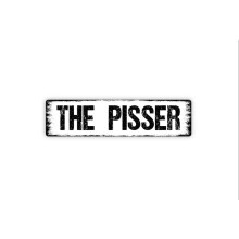 Baderomsskilt i aluminium med navnet «The Pisser», 10 x 40 cm