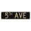 Placa de metal rústica para parede da 5ª Avenida, com a frase "4x16 polegadas" (10x40 cm). 1