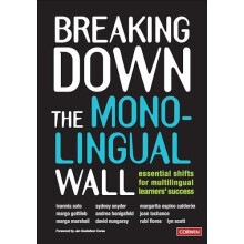 Breaking Down the Monolingual Wall by Lyn Scott Paperback Book