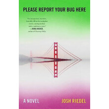 Please Report Your Bug Here by JOSH RIEDEL Paperback Book