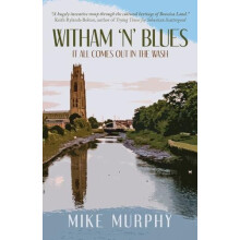 Witham n Blues It All Comes Out In The Wash by Mike Murphy Paperback B