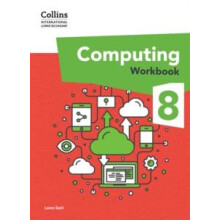 International Lower Secondary Computing Workbook Stage 8 by Laura Sach