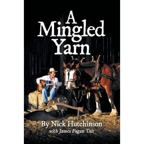 A Mingled Yarn by Nick Hutchinson Paperback Book