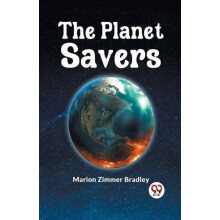 The Planet Savers by Zimmer Bradley Marion Paperback Book