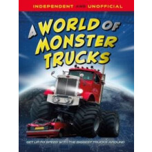 World of Monster Trucks by Paul Mason Hardcover Book