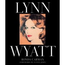 Lynn Wyatt by Ronda Carman Hardcover Book