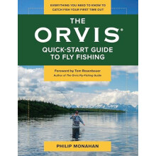 The Orvis QuickStart Guide to FlyFishing Everything You Need to Know t