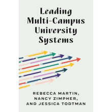 Leading MultiCampus University Systems by Jessica Todtman Hardcover Bo