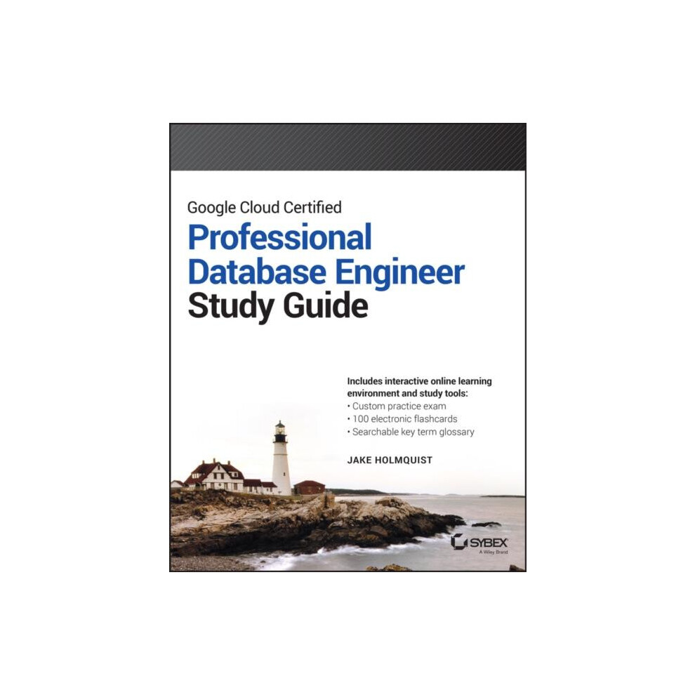 Google Cloud Certified Professional Cloud Database Engineer Study Guid