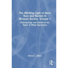 Anthropology and Slavery at the Dawn of White Supremacy Race and Racis