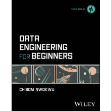 Data Engineering for Beginners by Chisom Nwokwu Paperback Book