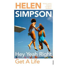 Hey Yeah Right Get A Life by Helen Simpson Paperback Book